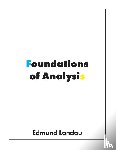 Landau, Edmund - Foundations of Analysis