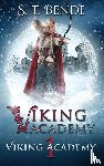 Bende, S. T. - Viking Academy