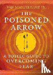Ruiz, don Miguel - The Poisoned Arrow