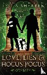 Sherrer, Lydia - Sherrer, L: Love, Lies, and Hocus Pocus Odyssey