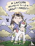 Herman, Steve - A Unicorn Helped Me Build a Growth Mindset