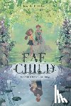 Meissner, Jane-Holly - Fae Child