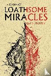 Stanton, Max D - A Season of Loathsome Miracles
