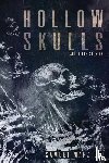 Marzioli, Samuel - Hollow Skulls and Other Stories