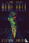 Gifune, Greg F, DeLuca, Sandy - Blue Hell