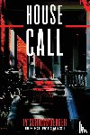 Schwamberger, Ty - House Call