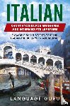 Guru, Language - Italian Short Stories for Beginners and Intermediate Learners