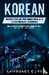 Guru, Language - Korean Short Stories for Beginners and Intermediate Learners