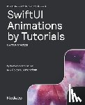 Galata, Irina - SwiftUI Animations by Tutorials (First Edition): SwiftUI in Motion