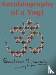 Yogananda, Paramahansa - Autobiography of a Yogi