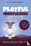 Desmaisons, Ted - Playful Mindfulness