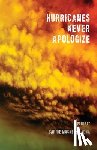 Radna, Carrie Magness - Hurricanes Never Apologize