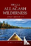 Ter Weele, Alexander H - The Call of the Allagash Wilderness