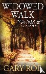 Roe, Gary - Widowed Walk