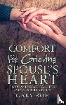 Roe, Gary - Comfort for the Grieving Spouse's Heart