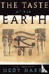 Habra, Hedy - The Taste of the Earth