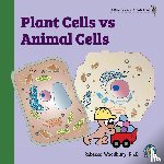 Woodbury M Ed, Rebecca - Plant Cells vs Animal Cells