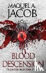 Jacob, Maquel A. - Blood Descension