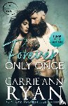 Ryan, Carrie Ann - Forever Only Once