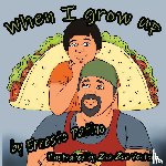 Patino, Ernesto - When I Grow Up