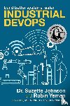 Johnson, Dr. Suzette, Yeman, Robin - Industrial Devops