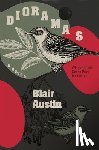 Austin, Blair - Dioramas