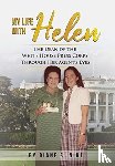 Nine, Diane S - My Life With Helen