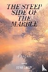 Deady, Jones - The Steep Side of the Marble