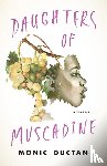 Ductan, Monic - Daughters of Muscadine