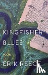 Reece, Erik - Kingfisher Blues