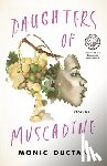 Ductan, Monic - Daughters of Muscadine