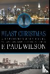 Wilson, F Paul - The Last Christmas