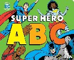 Katz, Morris - Super Hero ABC