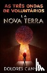 C. V. Silbermann, Susana - As Três Ondas de Voluntários E a Nova Terra