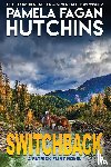 Hutchins, Pamela Fagan - Switchback