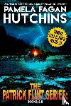 Hutchins, Pamela Fagan - The Patrick Flint Series