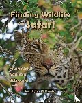 McDaniel, Joe & Jan - Finding Wildlife On Safari