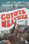 Cockrell, Amanda - Coyote Weather