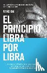 Kai, Michael - El principio Libra por Libra