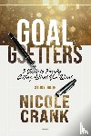 Crank, Nicole - Goal Getters - Study Guide