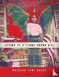 Reyes, Barbara Jane - Letters to a Young Brown Girl