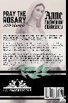 Emmerich, Bl. Anne Catherine - Pray the Rosary with Blessed Anne Catherine Emmerich