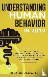 Berkowitz, John - Understanding Human Behavior in 2019