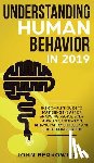 Berkowitz, John - Understanding Human Behavior in 2019