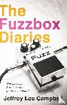 Campbell, Jeffrey Lee - The Fuzzbox Diaries