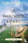 Senft, Adina - The Wounded Heart