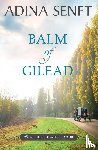Senft, Adina - Balm of Gilead