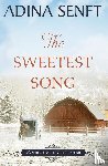 Senft, Adina - The Sweetest Song