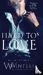 Winters, W, Winters, Willow - Hard to Love