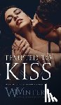 Winters, W, Winters, Willow - Tempted to Kiss